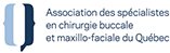 Association des spécialistes en chirurgie buccale et maxillo-faciale du Québec
